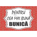 Magnet, Pentru Cea mai buna bunica!